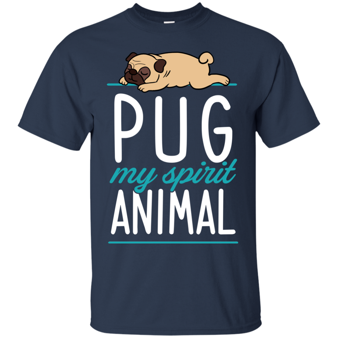 Pug - My Spirit Animal T Shirts