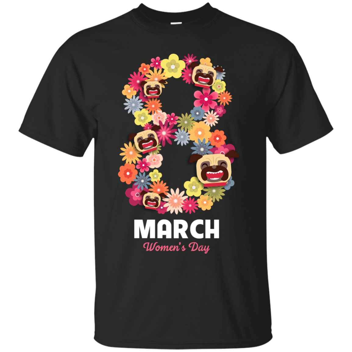 Women's Day Pug T Shirts