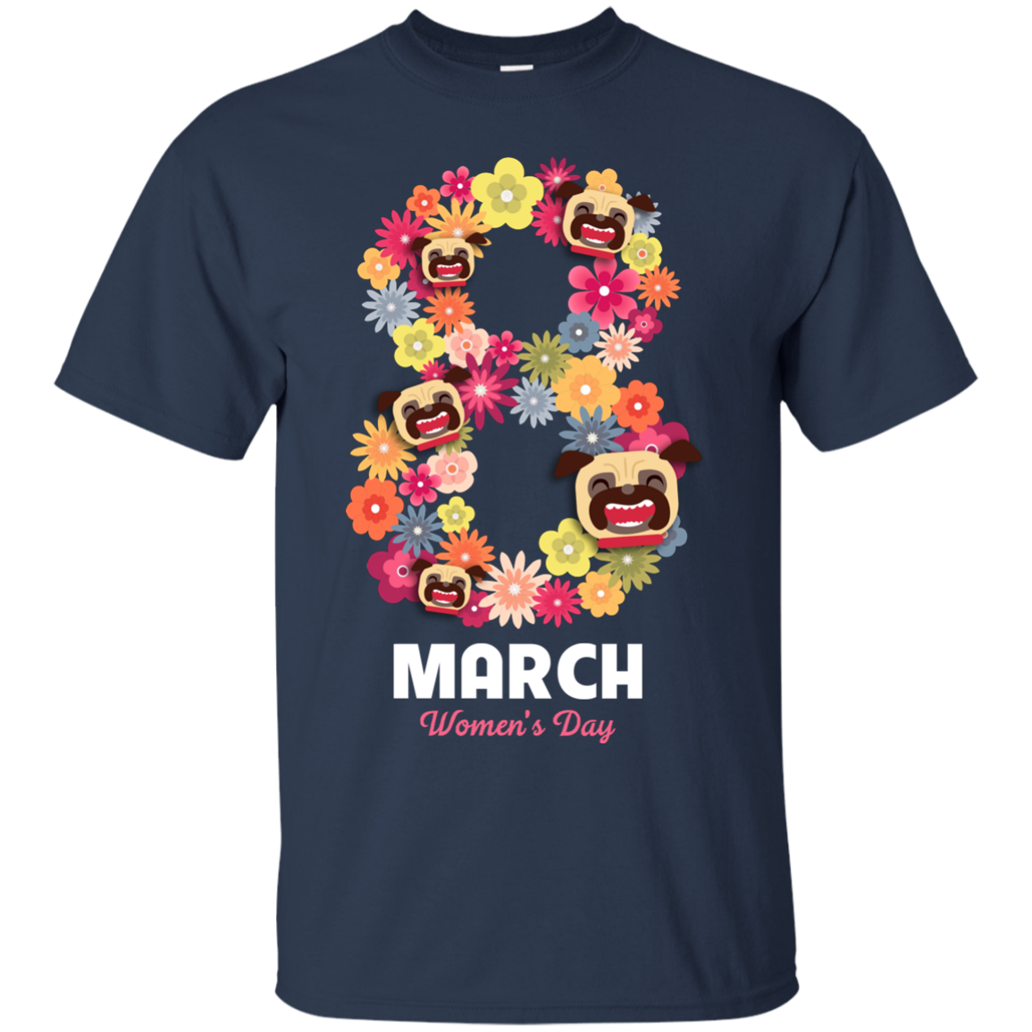 Women's Day Pug T Shirts