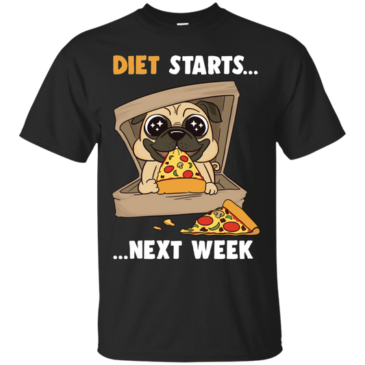 Diet Starts Next Week Pug T Shirts