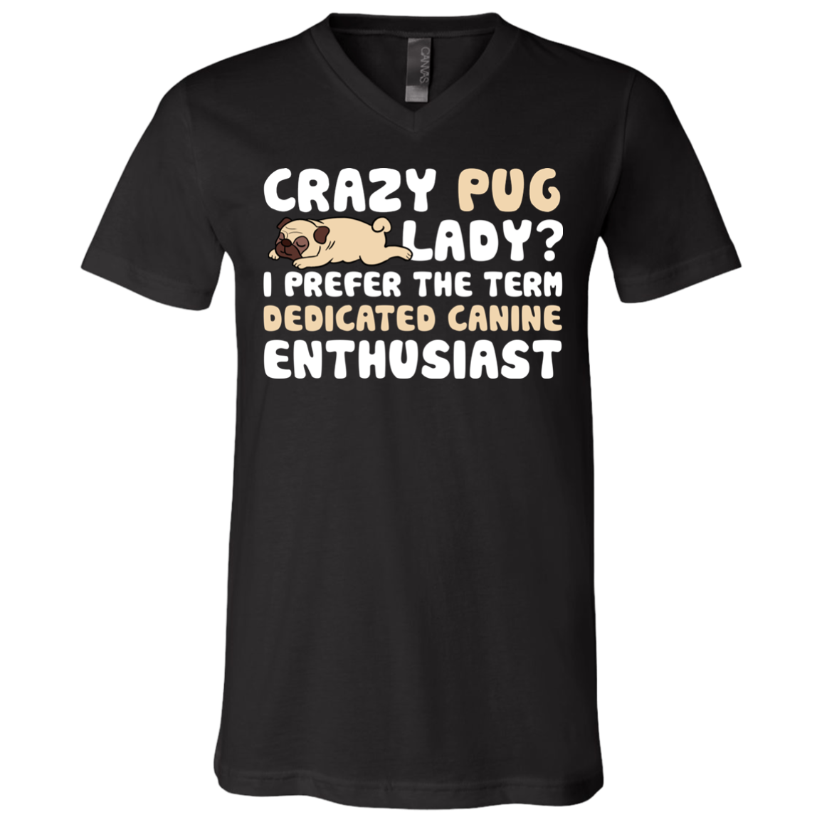 Crazy Pug Lady T Shirts