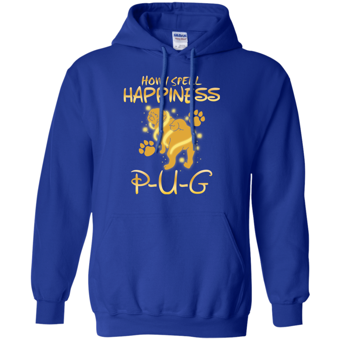 How I Spell Happiness Pug T Shirts
