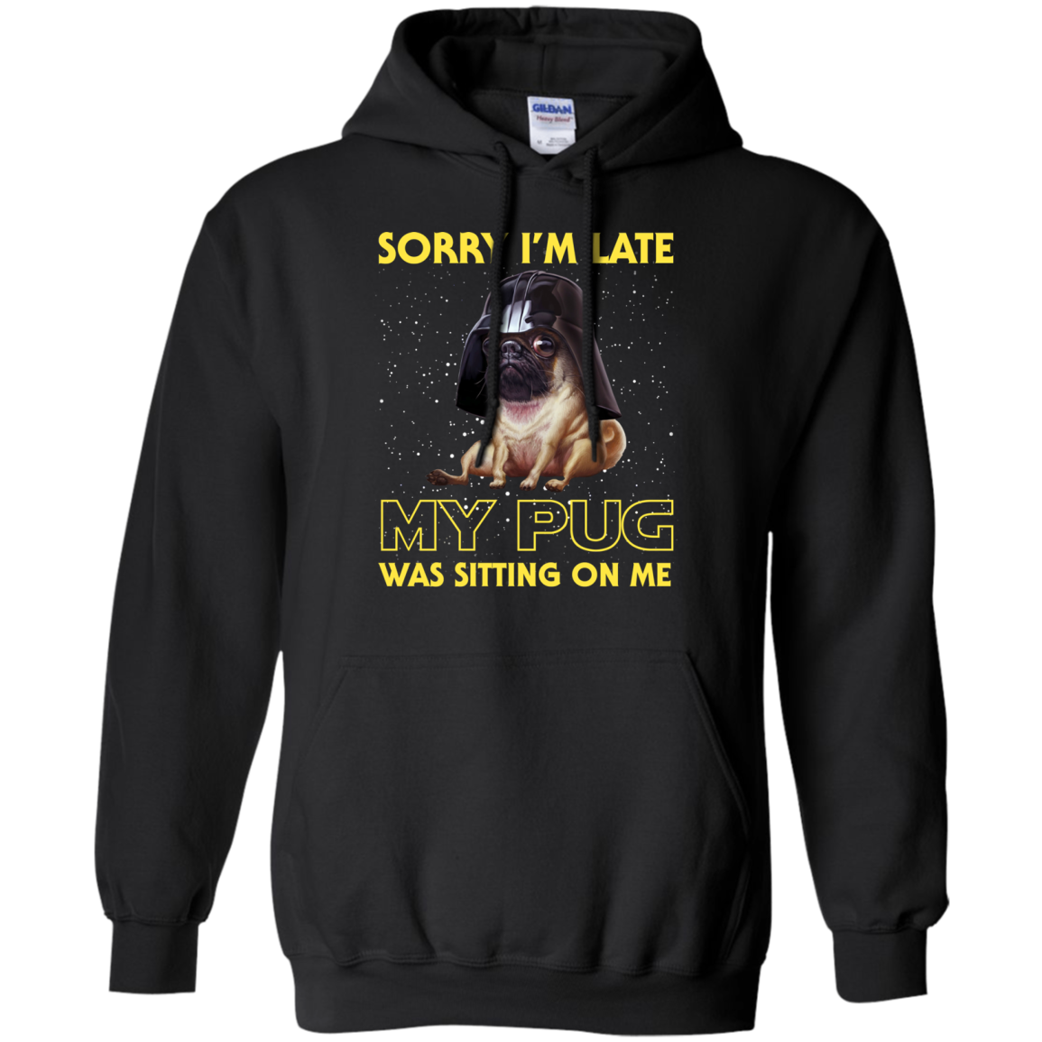 Nice Pug T Shirts - Sorry, My Pug Is Sitting On Me, is a cool gift