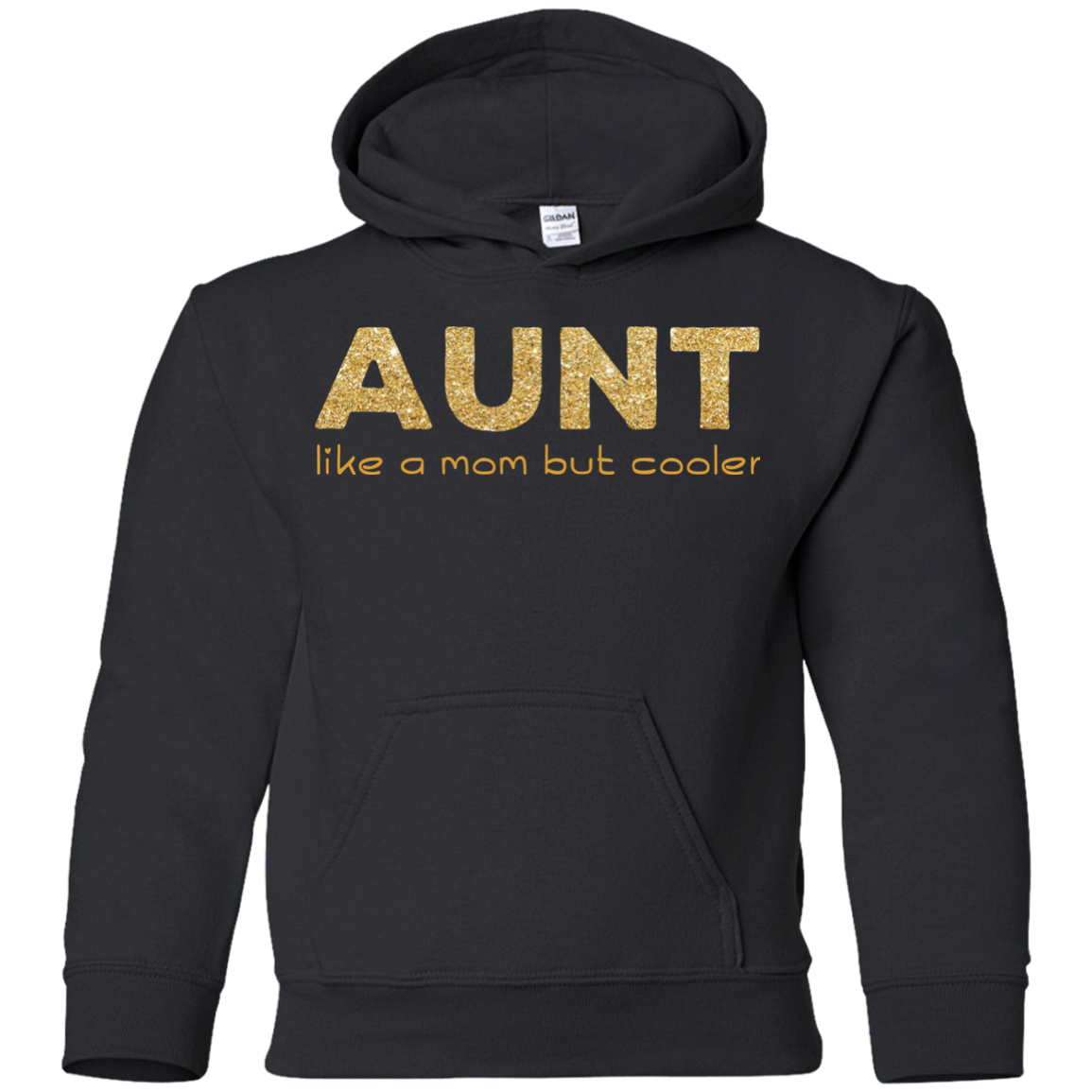 Aunt Like A Mom But Cooler T Shirts