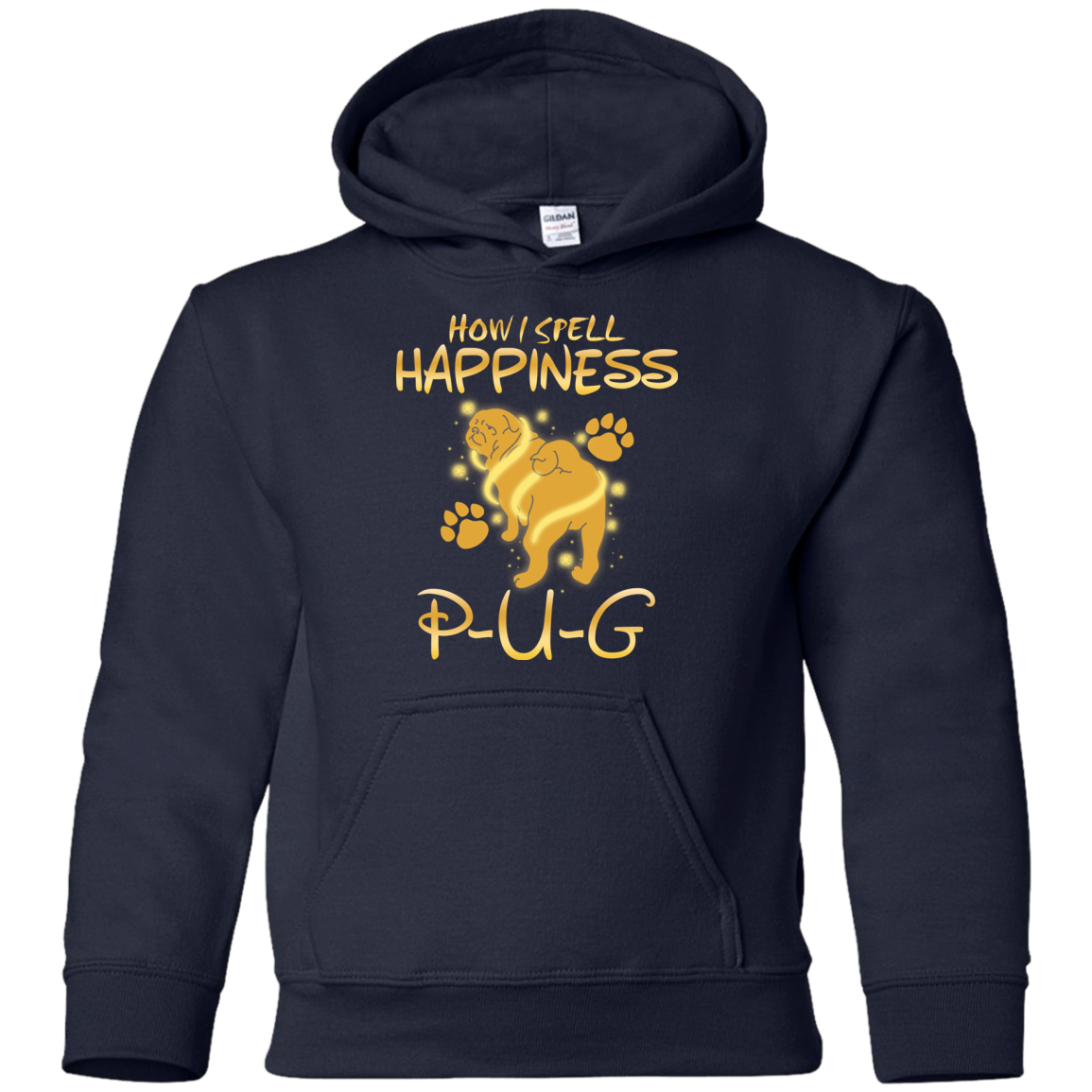 How I Spell Happiness Pug T Shirts