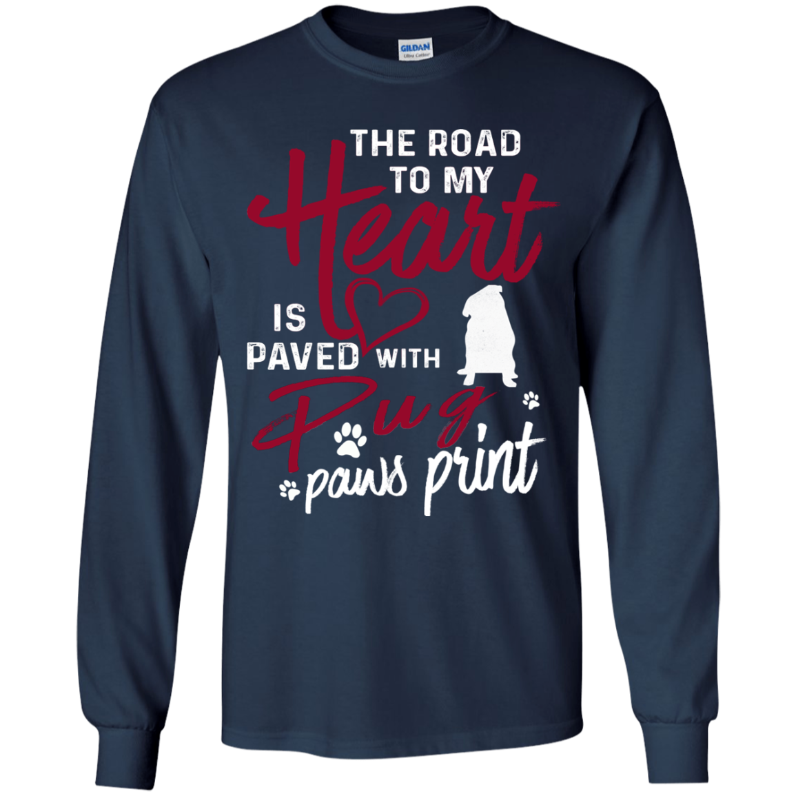 Pug - The Road To My Heart T Shirts