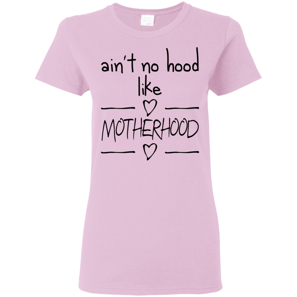 Ain't No Hood Like Mother Hood T Shirts V3
