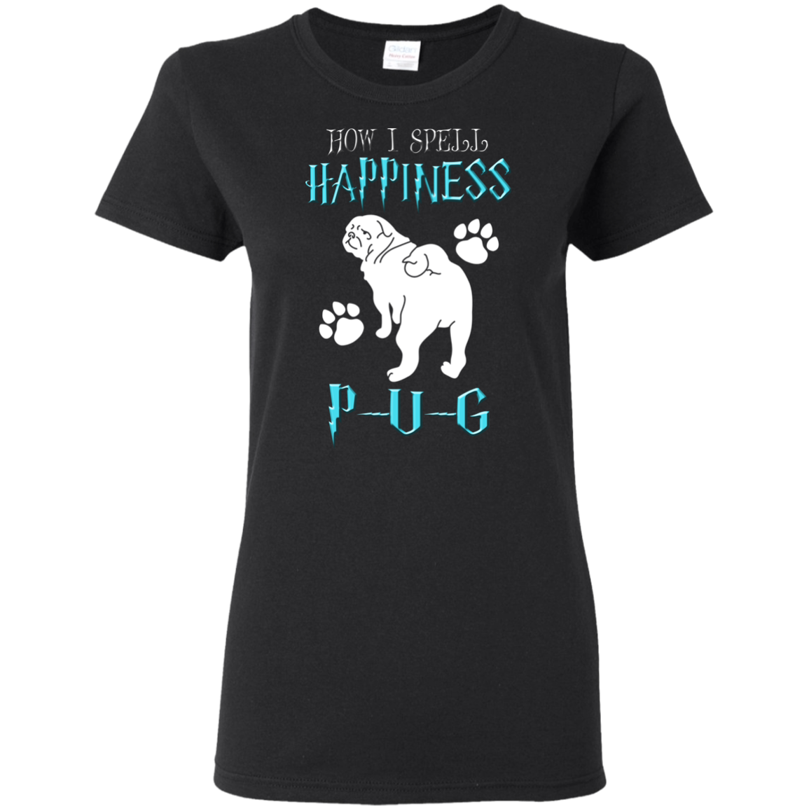 How I Spell Happiness Pug T Shirts