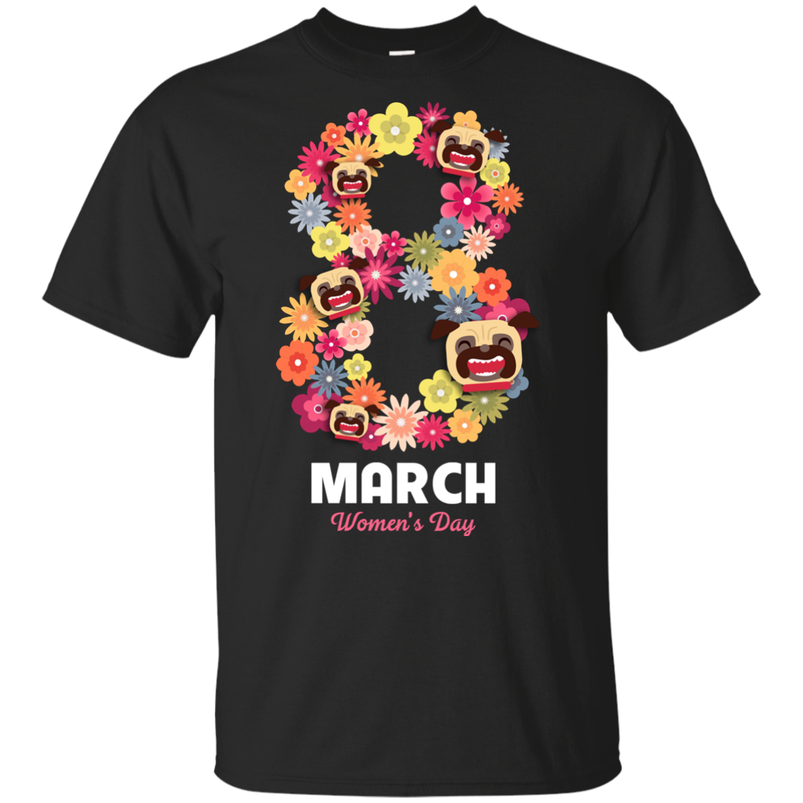 Women's Day Pug T Shirts