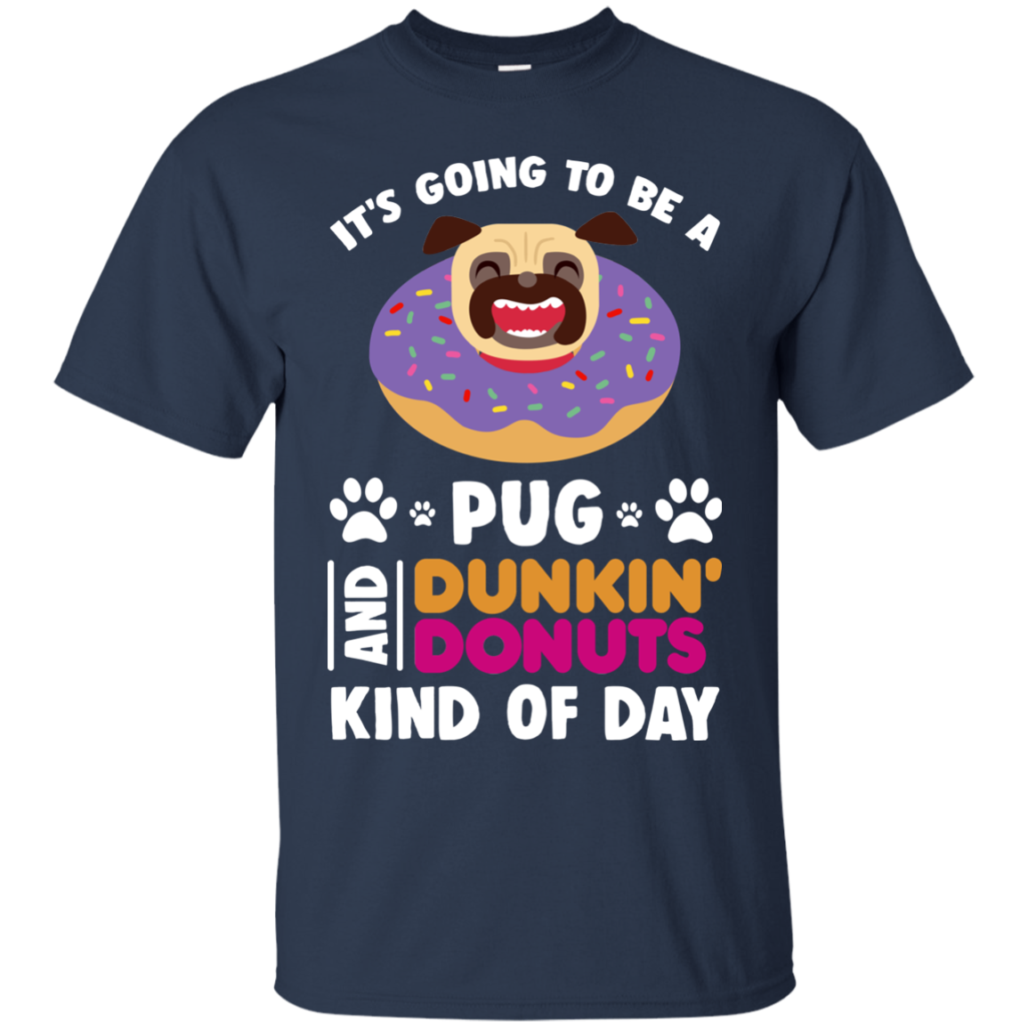 A Pug And Donut T Shirts