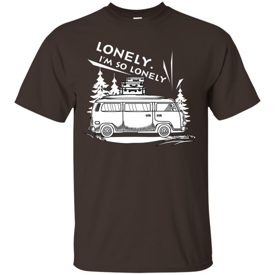 I'm So Lonely Pug T Shirts