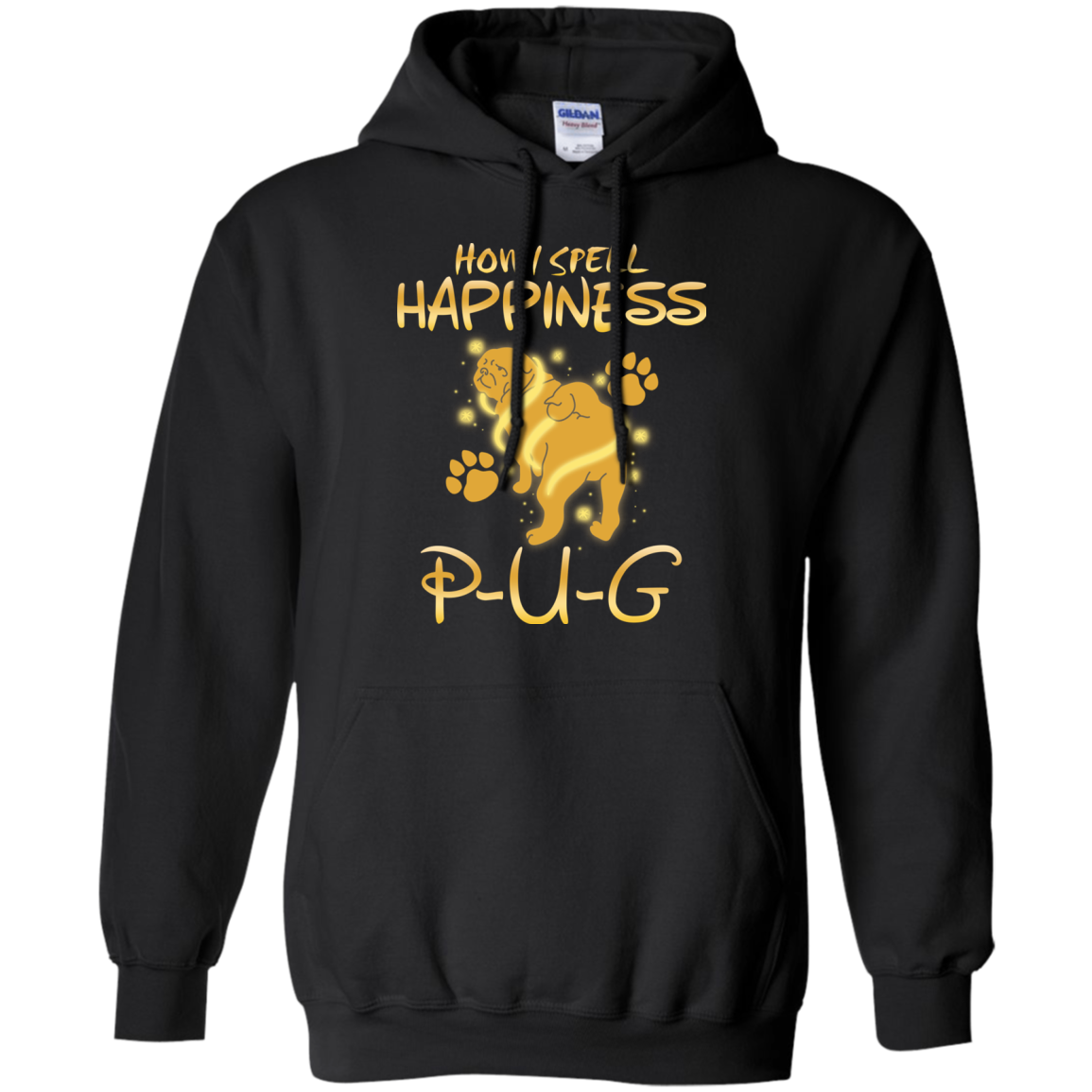 How I Spell Happiness Pug T Shirts
