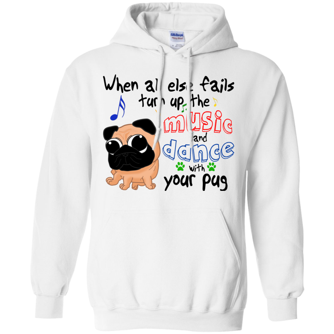When All Else Fails Dance With Your Pug T Shirts