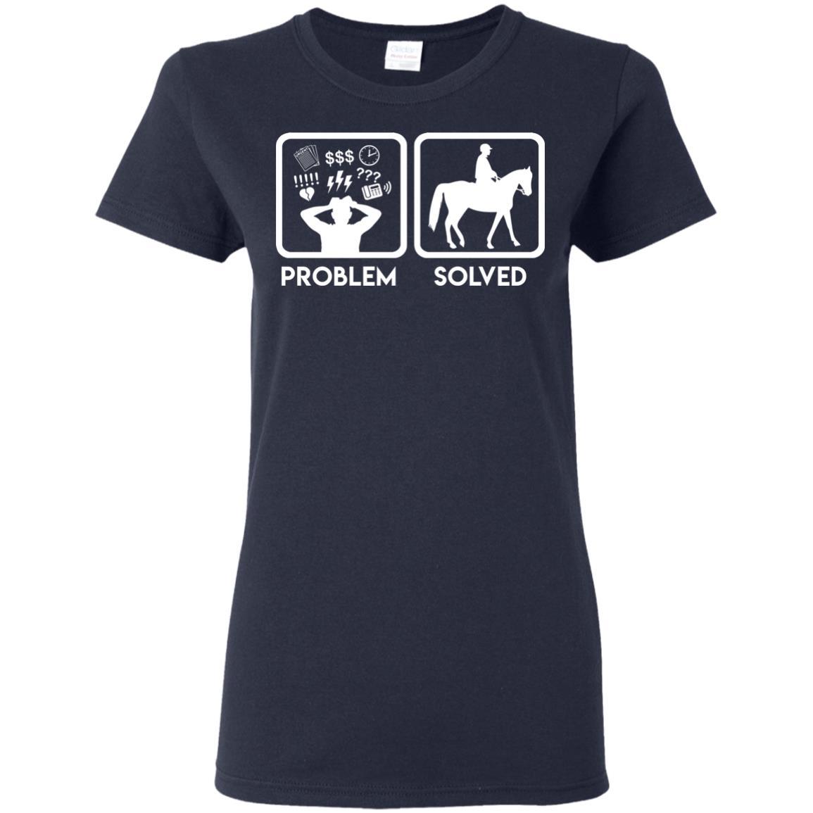 Nice Horse Tshirt Problem Solved With Horse is best equestrian gift for you