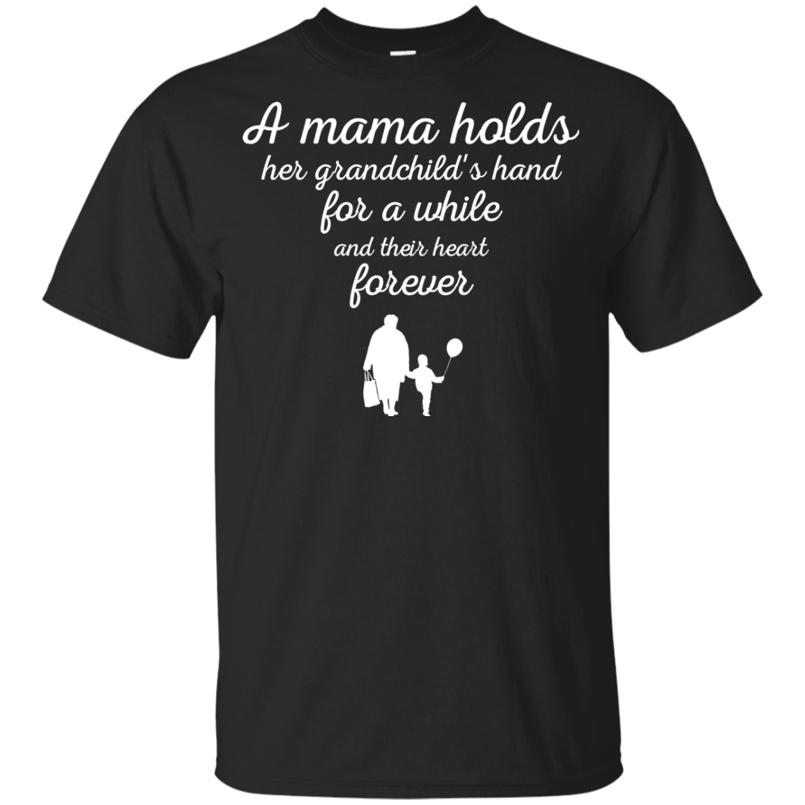 A Mama Holds Her Grandchild's Hand T Shirts
