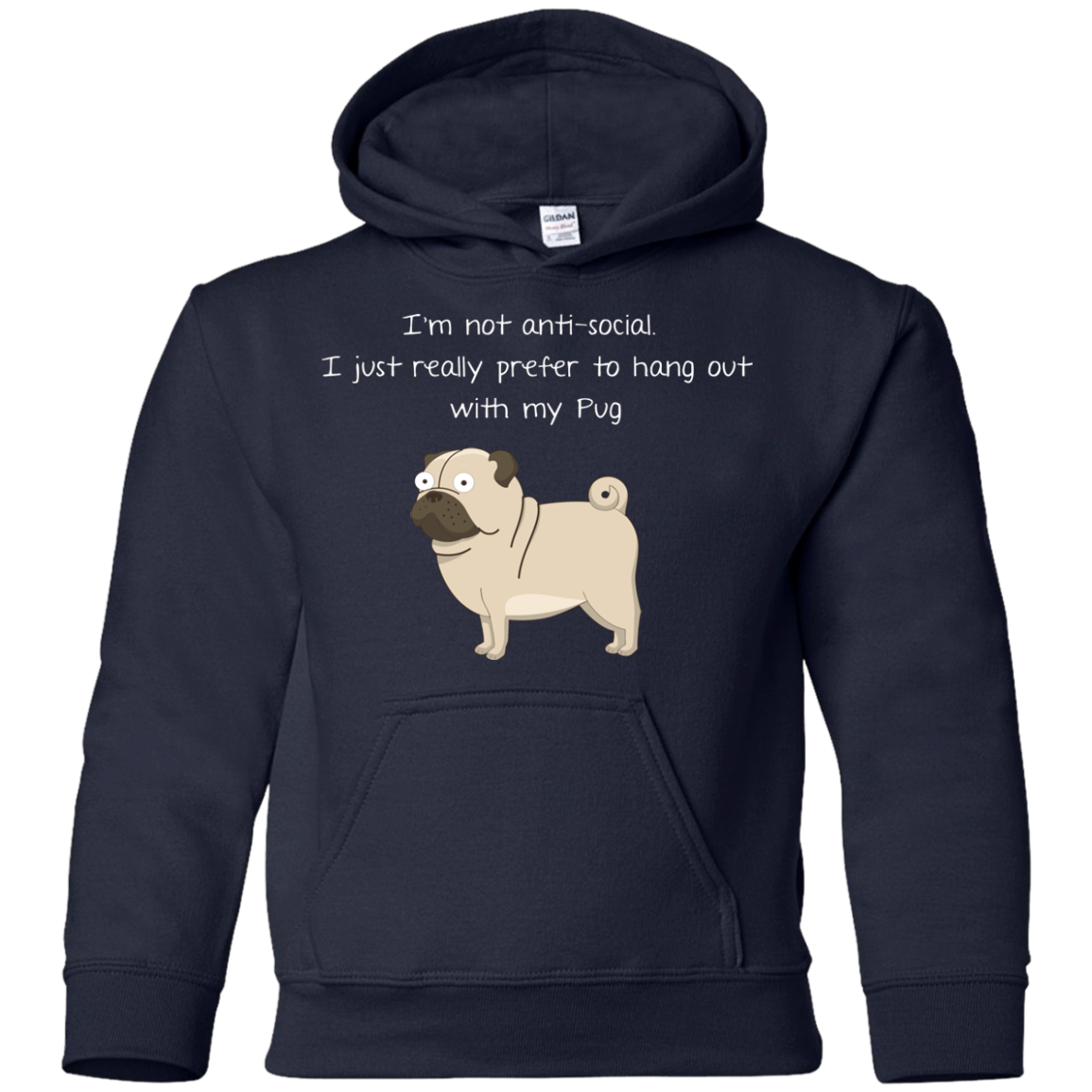 I'm Not Anti-Social Pug T Shirts