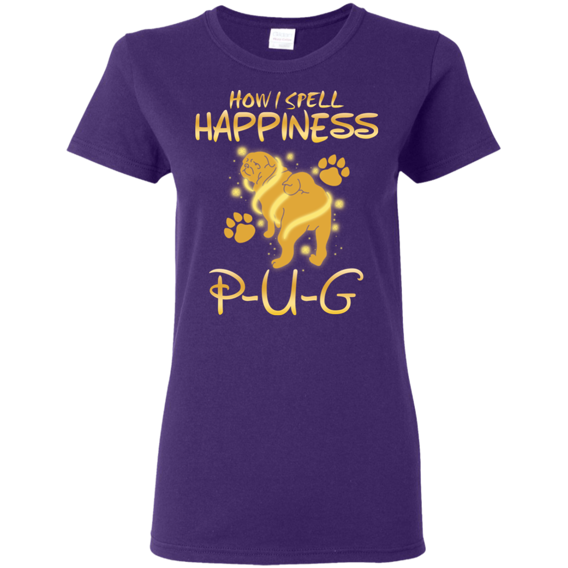 How I Spell Happiness Pug T Shirts