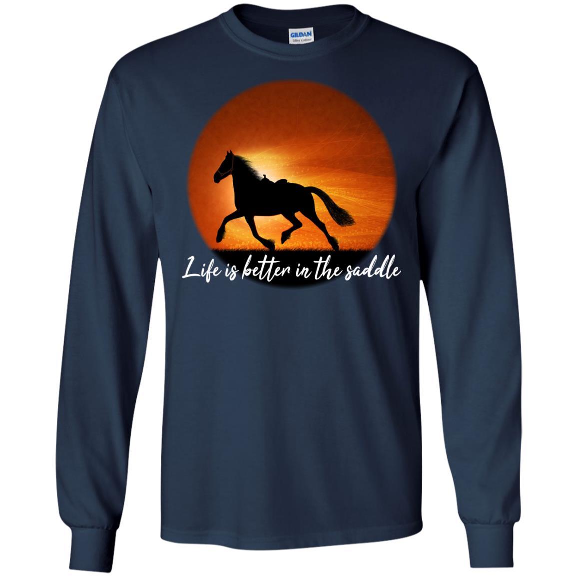 Life Is Better In The Saddle Horse TShirt For Equestrian Lover