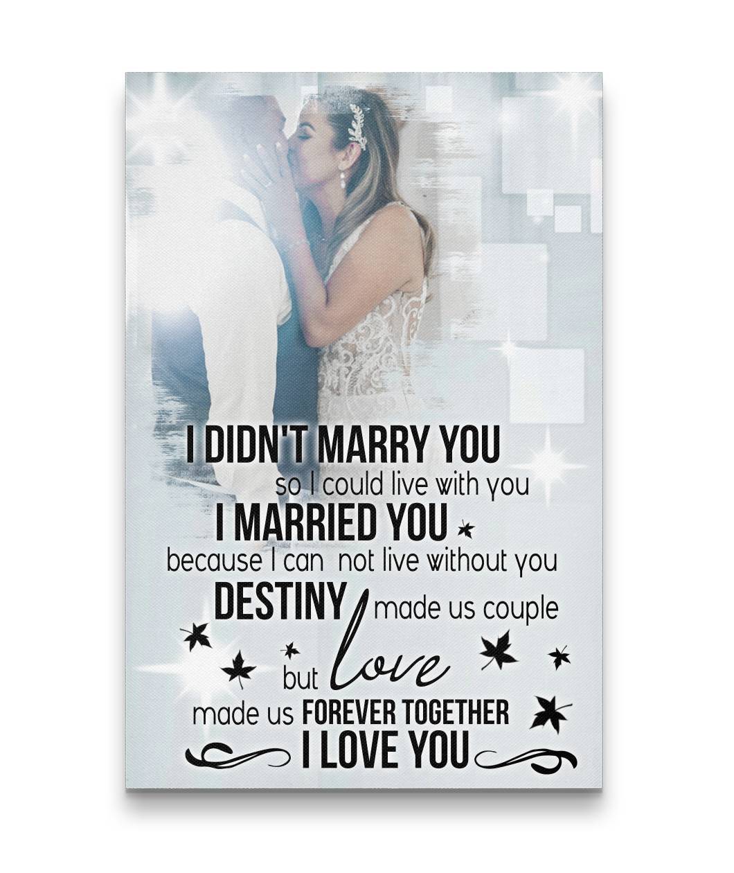 Love Made Us Forever Together Couple Sweet Kiss Canvas Print