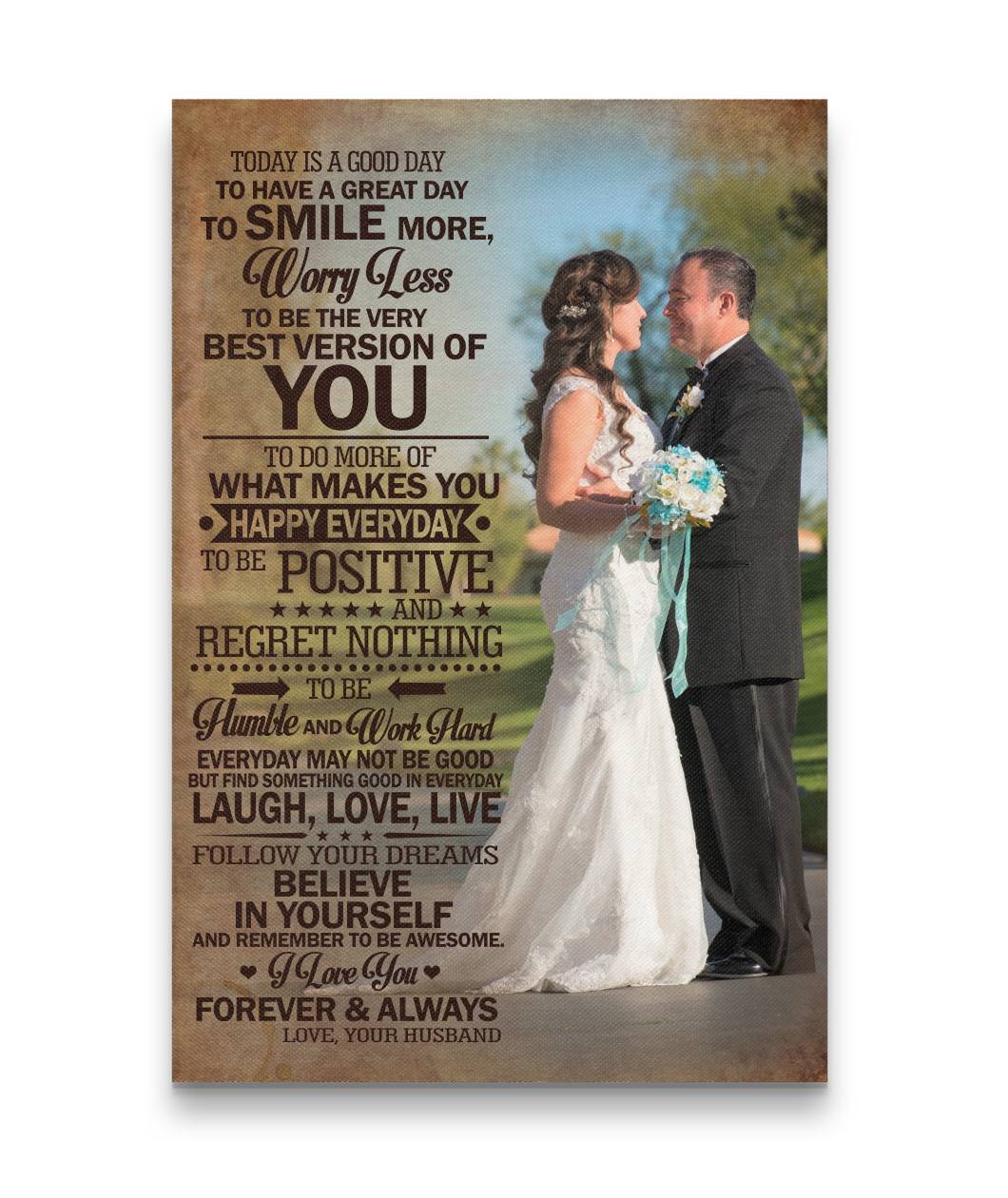 Today Is A Good Day Wedding Couple - Smile More - Worry Less Canvas Print