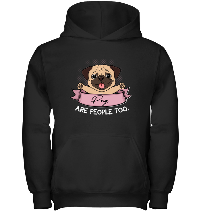 Pugs Are People Too T Shirts