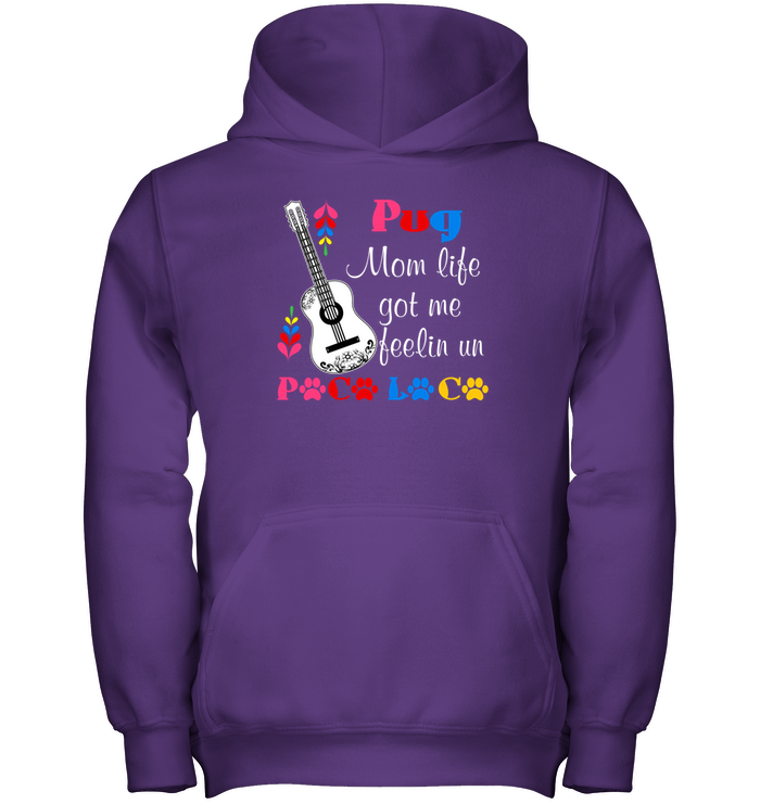 Pug Mom Life Got Me Feeling T Shirts