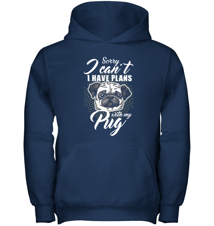I Have Plans With My Pug T Shirts