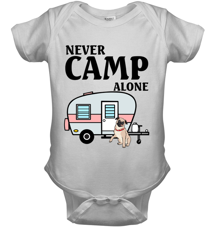 Never Camp Alone Pug T Shirts