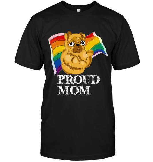 Proud Mom Pug T Shirts
