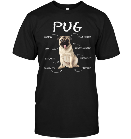 Pug - Magical Loyal Life Saver T Shirts