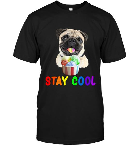 Pug - Stay Cool T Shirts