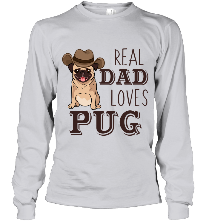 Real Dad Loves Pug T Shirts