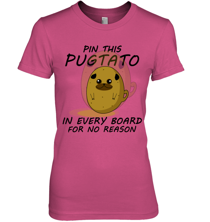 Pin This Potato Pug T Shirts