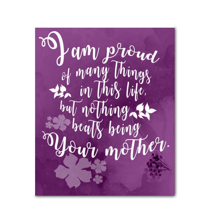 Colorful Purple Nothing Beats Being Your Mother Canvas Prints