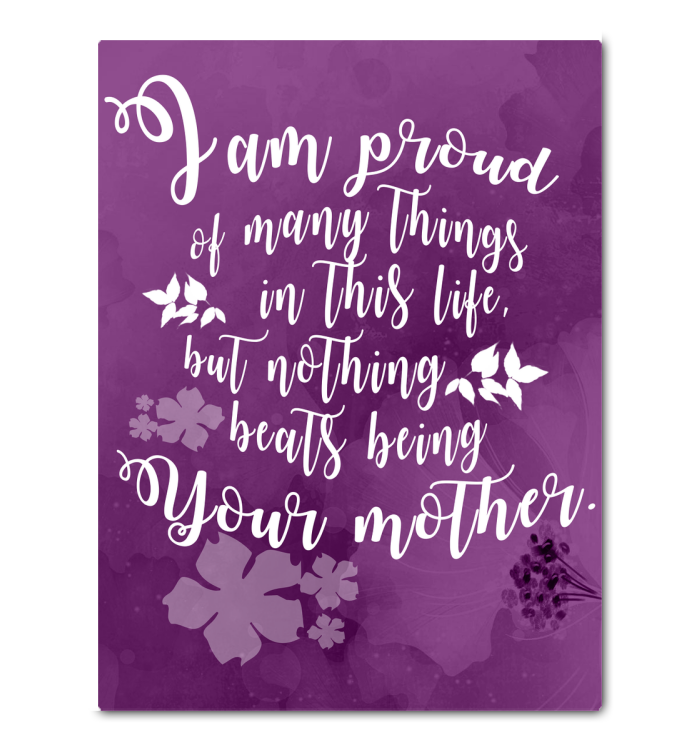 Colorful Purple Nothing Beats Being Your Mother Canvas Prints